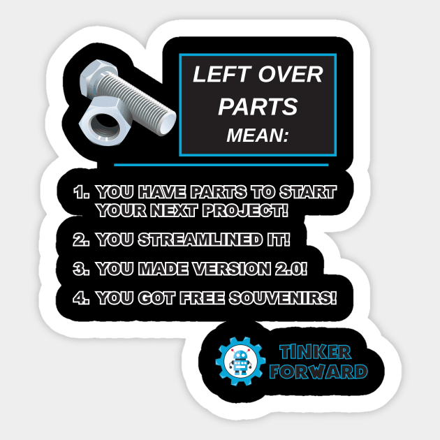 Left Over Parts Mean Sticker by Tinker Forward Store